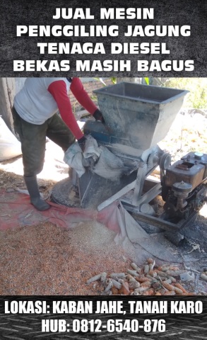 Dijual jual mesin giling penggiling jagung ubi solar bekas diesel murah kaban jahe tanah karo
